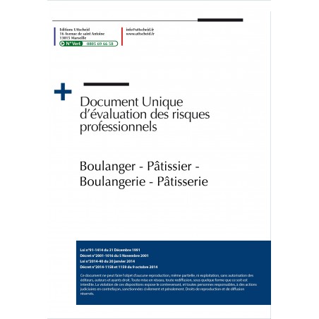 Document Unique d'évaluation des risques professionnels métier : Boulanger - Pâtissier - Boulangerie - Pâtisserie - Version 2024