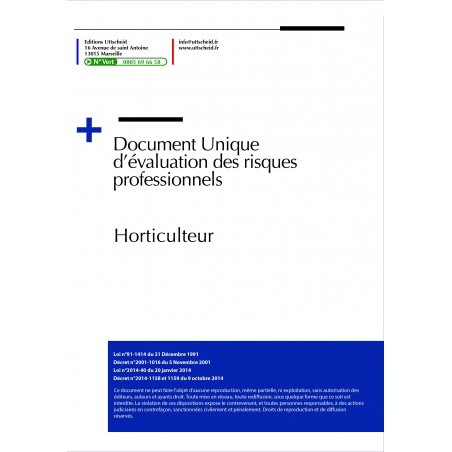 Document unique d'évaluation des risques professionnels métier : Horticulteur - Version 2017