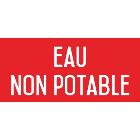 Autocollant vinyl - Eau non potable  - L.200 x H.100 mm