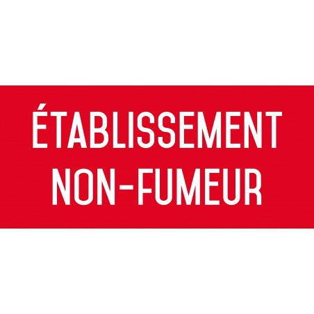 Autocollant vinyl - établissement non-fumeur - L.200 x H.100 mm