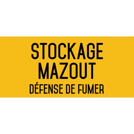 Autocollant vinyl - Stockage mazout - L.200 x H.100 mm