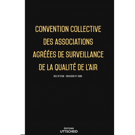 Convention collective des associations agréées de surveillance de la qualité de l'air FEVRIER 2017 + Grille de Salaire