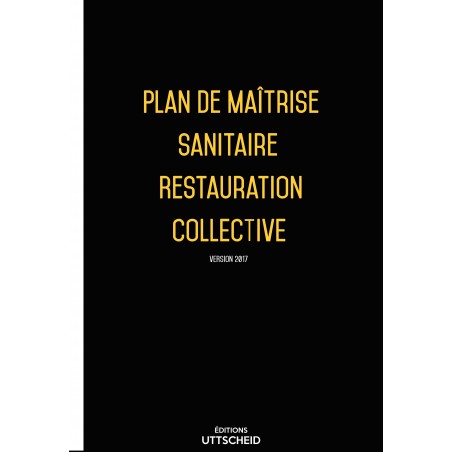 Plan de Maîtrise Sanitaire (PMS) Restauration collective pré-rempli