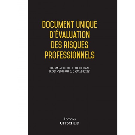 Document Unique d'évaluation des risques professionnels métier pré-rempli DUERP