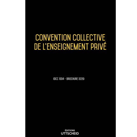 Convention collective de l'enseignement privé -