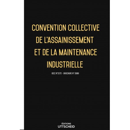 Convention collective de l'assainissement et de la maintenance industrielle FEVRIER 2017 + Grille de Salaire