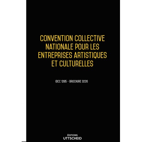 Convention Collective Nationale Entreprises Artistiques et Culturelles  + Grille de salaire