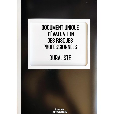 Document unique d'évaluation des risques professionnels métier : Buraliste - Version 2017