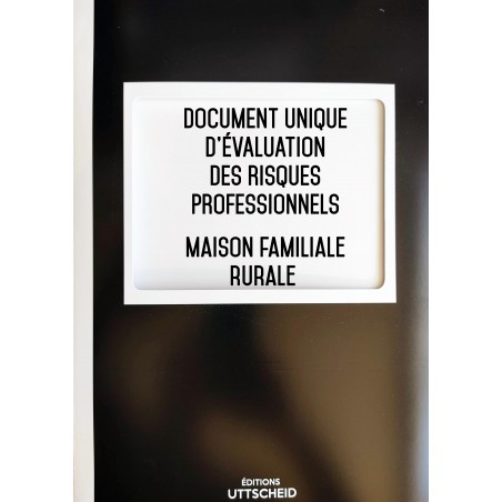 Document unique d'évaluation des risques professionnels métier : Maison familiale rurale - Version 2017