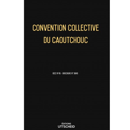 Convention collective du caoutchouc FEVRIER 2017 + Grille de Salaire