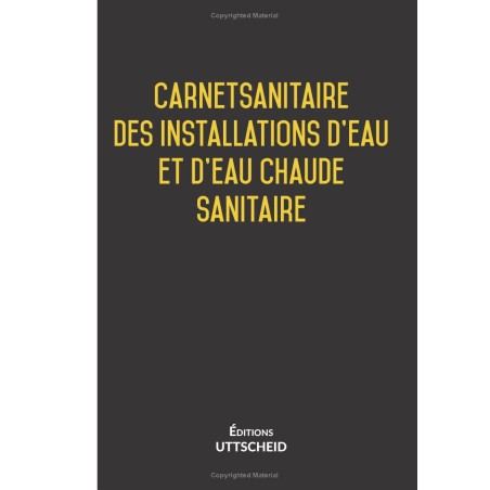 Carnet sanitaire des installations d’eau et d’eau chaude sanitaire (ECS) 2018