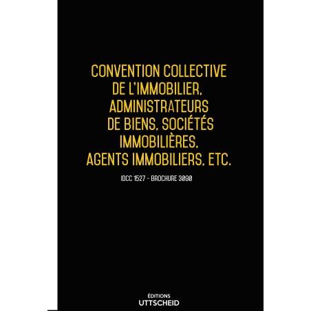 Convention collective nationale Immobilier JUIN 2017 + Grille de Salaire