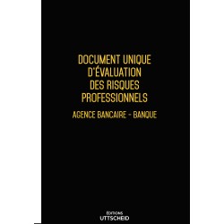 Document unique d'évaluation des risques professionnels métier (Pré-rempli) : Banquier - Agence Bancaire - Banque - Version 2025