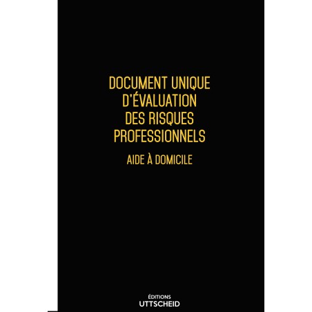 copy of Document Unique d'évaluation des risques professionnels métier : Aide à domicile - Version 2017