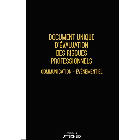 Document unique d'évaluation des risques professionnels métier (Pré-rempli) : Communication - événementiel - Version 2024 i