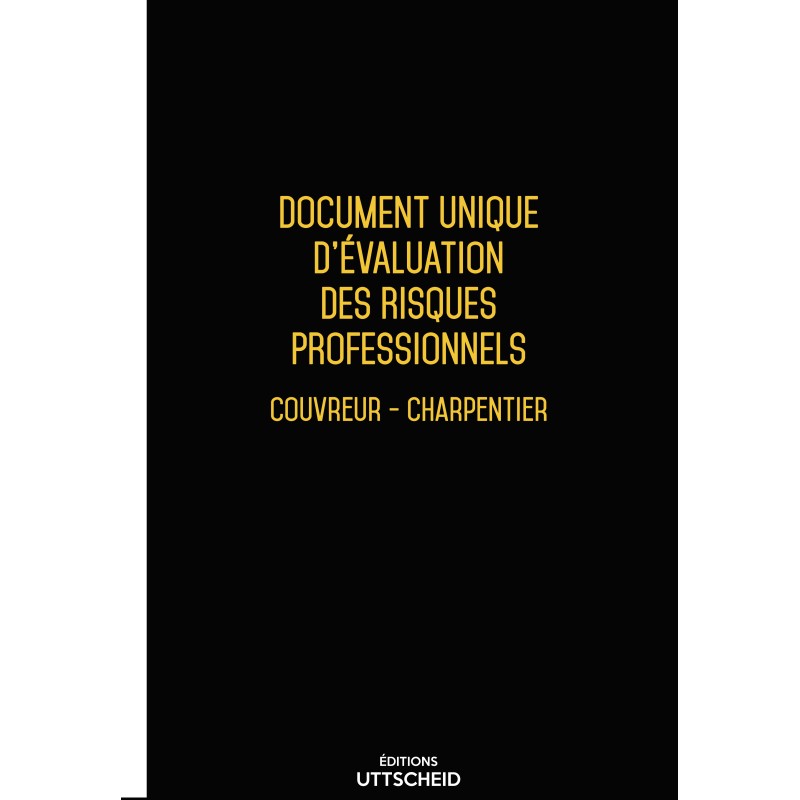 copy of Document Unique d'évaluation des risques professionnels métier (Pré-rempli) : Couvreur - Charpentier - Version 2024