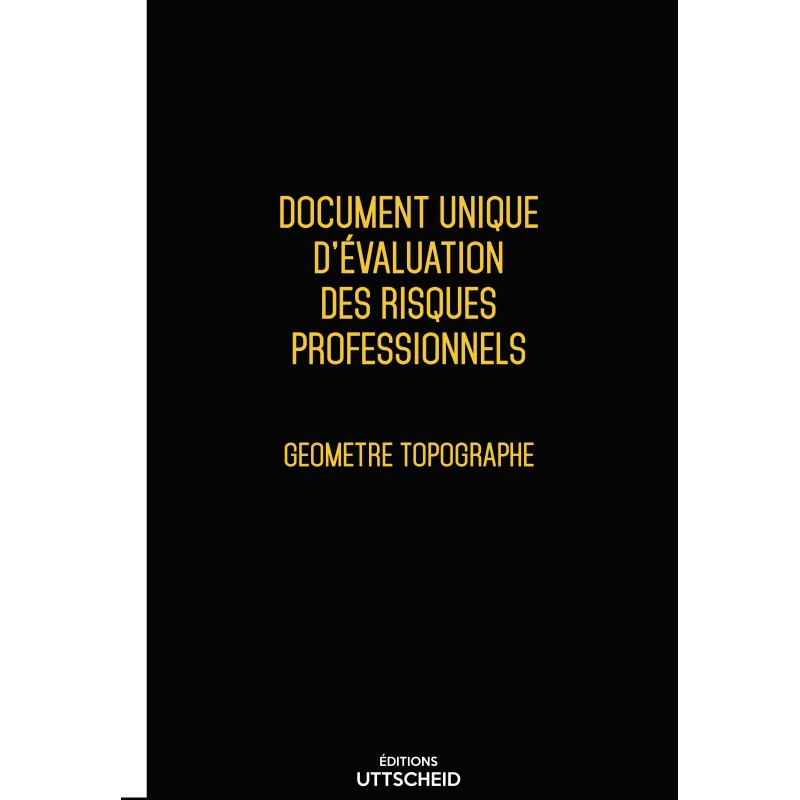 copy of Document unique d'évaluation des risques professionnels GEOMETRE TOPOGRAPHE