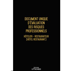 Document Unique d'évaluation des risques professionnels métier : Hôtelier - Restaurateur (Hôtel - Restaurant) - Version 2017