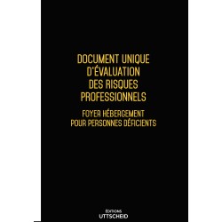 Document unique d'évaluation des risques professionnels métier (Pré-rempli) : Foyer hébergement pour personnes déficients - Vers