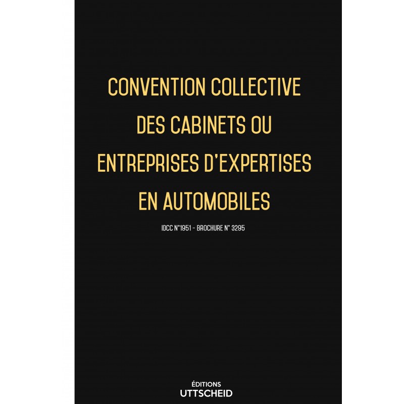 copy of Convention collective des cabinets ou entreprises d'expertises en automobiles -