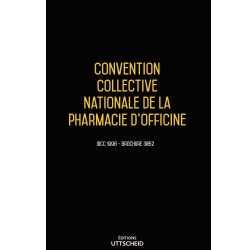 copy of Convention collective nationale Pharmacie JUIN 2017 + Grille de Salaire