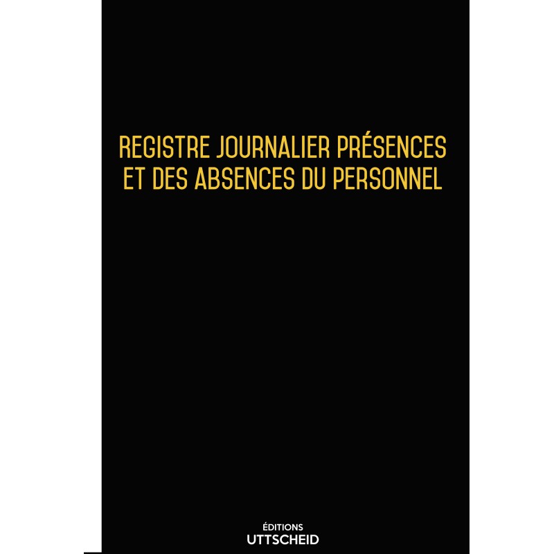 Registre journalier présences et des absences du personnel